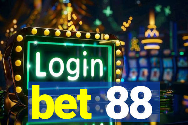 bet 88